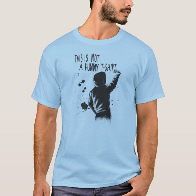 Inte roligt tee shirt (Framsida)
