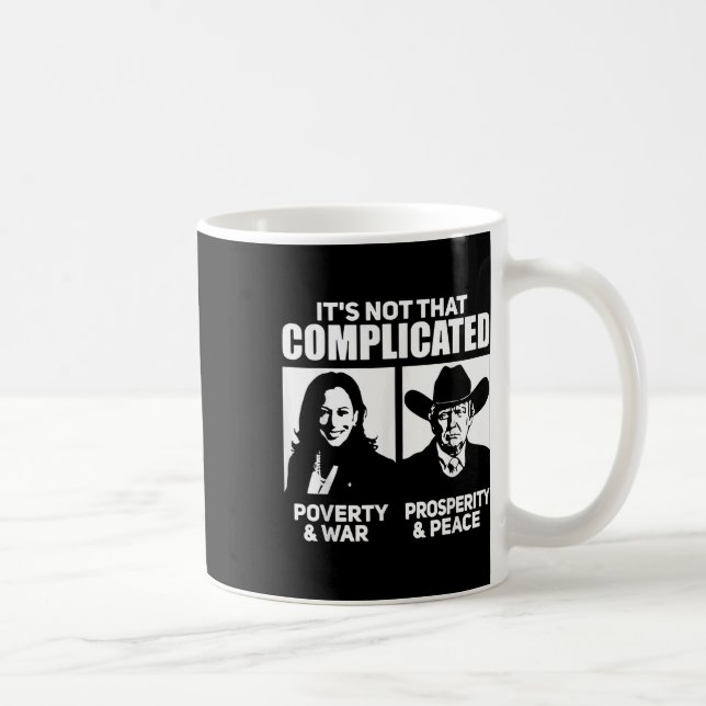 Inte så komplicerad Kamala Fattigdom&amp; Krig Kaffemugg (Höger)