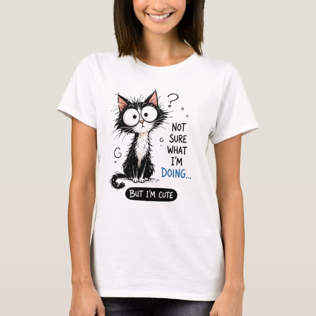 Inte säker på vad jag gör Söt katt T-shirt (Framsida)