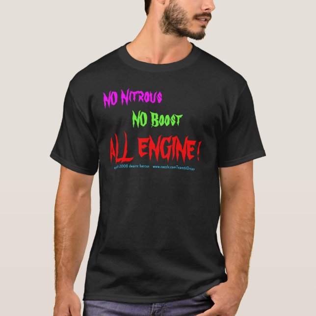 INTE salpeter-, INGEN ökning, ALL MOTOR! ta Tee Shirt (Framsida)