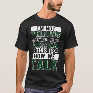 Inte sant att jag är pakistanska rötter Pakistan F T Shirt