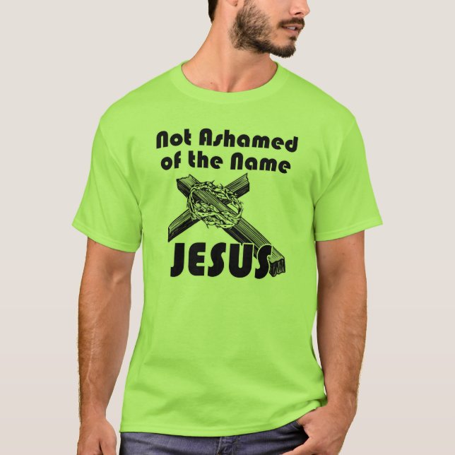 Inte skamset av den kända Jesus Tröja (Framsida)