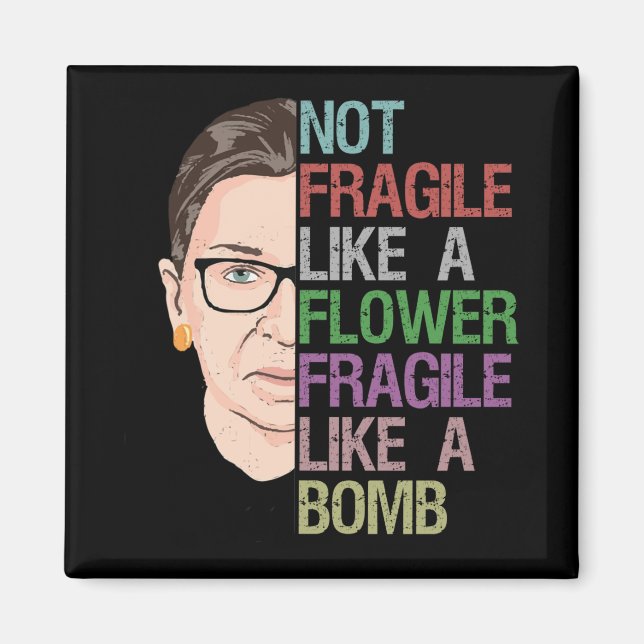 Inte skör som en blomma som en bomb magnet (Framsidan)