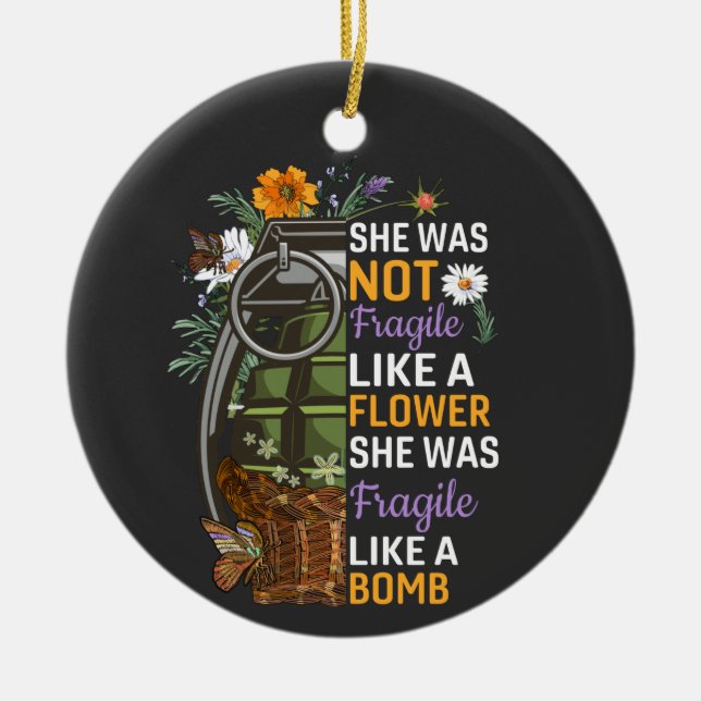 Inte skör som en blomma som en bomb RBG Julgransprydnad Keramik (Framsidan)