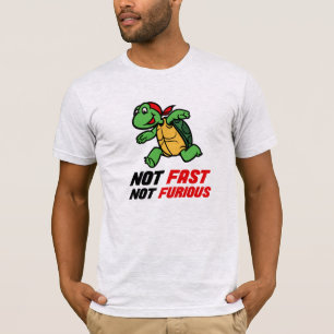 Inte Snabb, Inte Rasande - Sköldpadda T Shirt