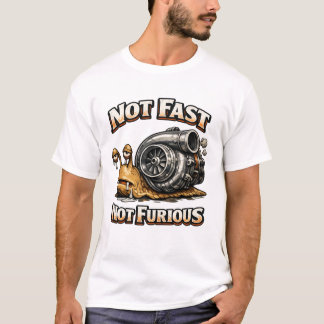 Inte Snabb Inte Rasande T Shirt