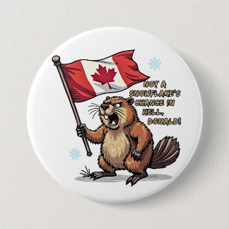 Inte Snöflingor Chance, Beaver, kanadensiska Flagg Knapp