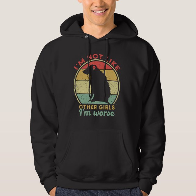 Inte som andra flickor, värre än Sarcastic Opossum Hoodie (Framsida)