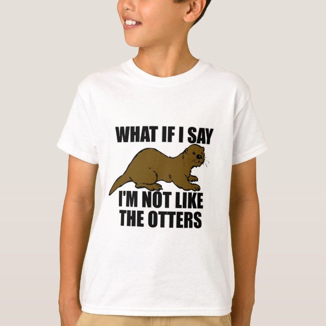 Inte som de otters t shirt (Framsida)