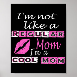 Inte som ett reguljärt Mamma Im A Coola-mamma Funn Poster