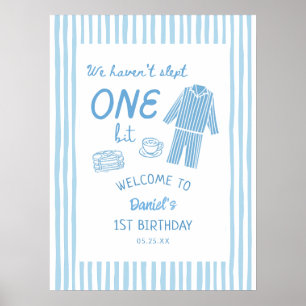 Inte Sovit En Bit Pyjamas 1-årsdag Poster