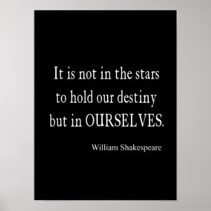 Inte Stars Destiny utan själva Shakespeare Quote Poster