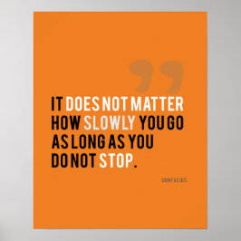 inte stoppa inspiration till motiveringstecken poster