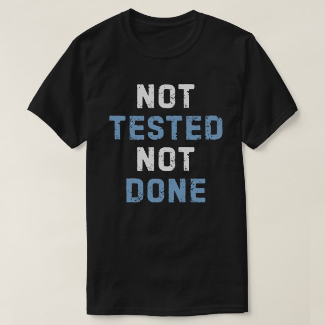 Inte testat färdigt - luddig programmeringstestutv t shirt (Design framsida)