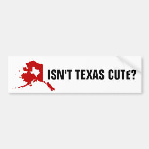 Inte Texas är den gulliga roliga Alaska bildekale Bildekal