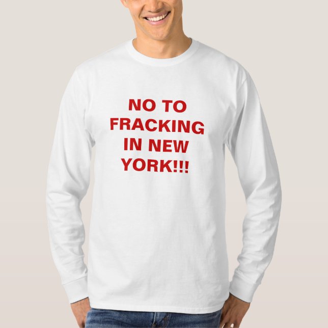INTE TILL FRACKINGIN NEW YORK!!! TRÖJA (Framsida)