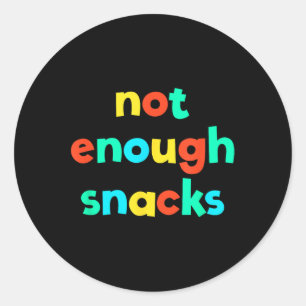 Inte tillräckligt med Snacks Kid Core Funny Brat G Runt Klistermärke