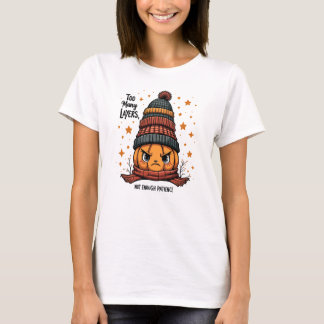 Inte tillräckligt med tålamod - en grumpy Pumpkin T Shirt