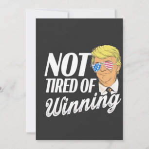 Inte trött på att vinna Trump Maga invigning dag Inbjudningar