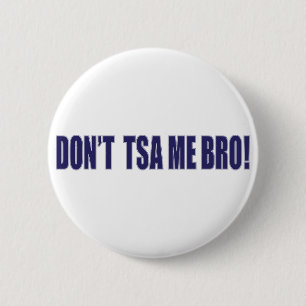 Inte-TSA-Me-BRO Knapp