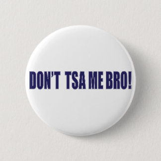 Inte-TSA-Me-BRO Knapp