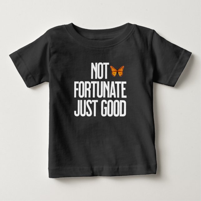 Inte Tur Sist Bra Monarkfjäril Citat T Shirt (Framsida)