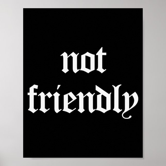 Inte Vänlig Roligt Sarkasm Poster (Framsidan)