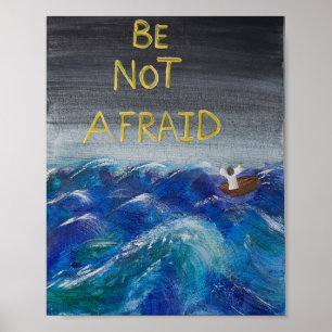 inte vara rädd poster