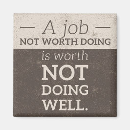 Inte värd att göra magnet