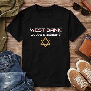 Inte Västbanken, Judea Samaria Israel T Shirt