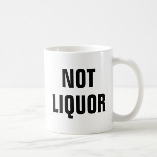 Inte vätska - Novelty för Roligt Kaffemugg