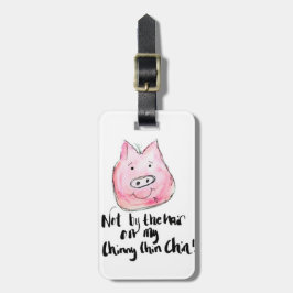 Inte vid håret av min märkre för bagage för Chinny Bagagebricka