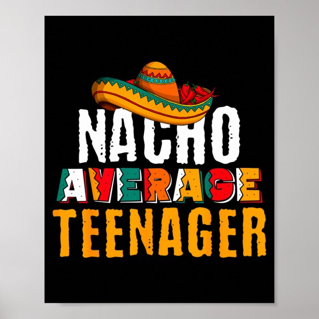 Inte vilken tonåring som helst cinco de mayo rolig poster (Framsidan)