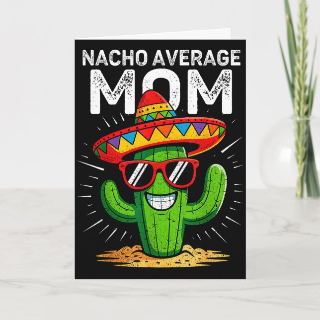 Inte vilken vanlig mamma rolig cinco de mayo mexik kort (Framsida)