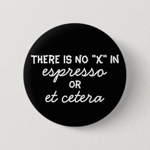 Inte "X" i espresso knäppas Knapp
