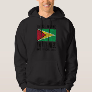 Inte Yelling jag är Guyanese Guyana Flagga Guyanes Hoodie