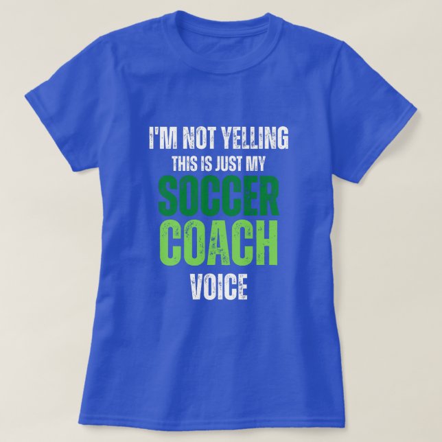 Inte Yelling soccer Coach Voice lustig grönt struk T Shirt (Design framsida)
