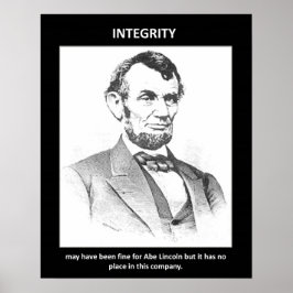 integritet-kan-ha-bra-för-abe-lincoln-but poster