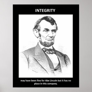 integritet-kan-ha-bra-för-abe-lincoln-but poster