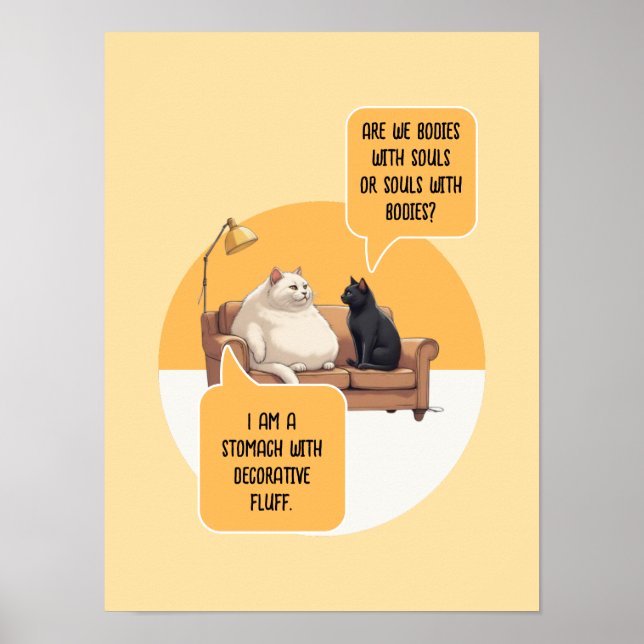 Intellectual Humor Cat Philosophy Funny Quote Poster (Framsidan)