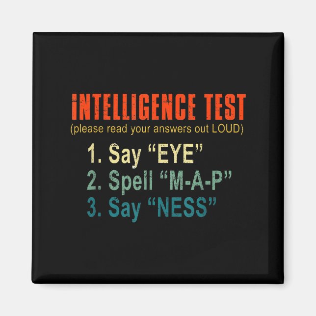 Intelligence Test Adult Humor Funny Sarcasm Graphi Magnet (Framsidan)