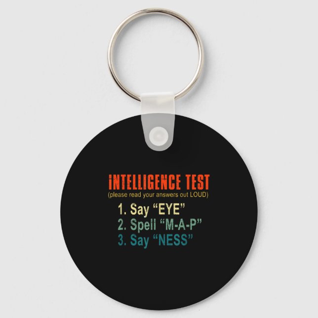Intelligence Test Adult Humor Funny Sarcasm Graphi Nyckelring (Framsida)
