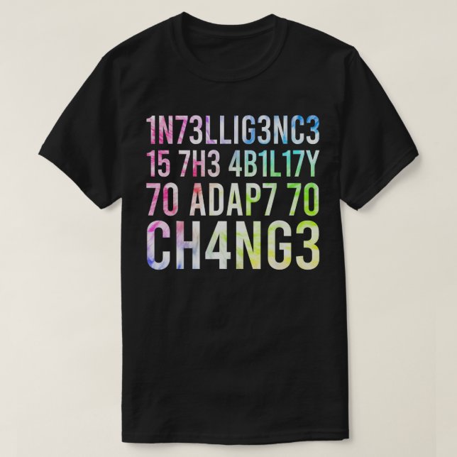 Intelligens är förmågan att anpassa sig till förän t shirt (Design framsida)