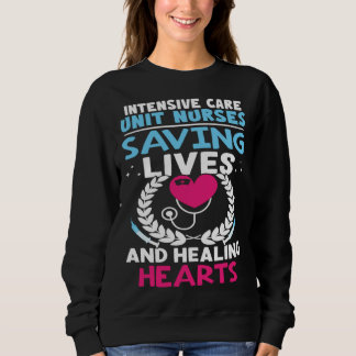 Intensive Care Unit Nurses Saving Lives Healing He T Shirt