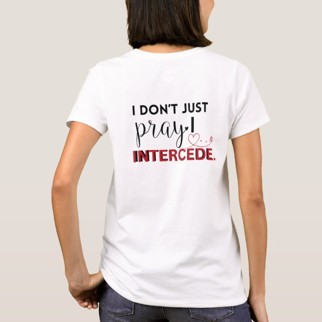 Interceding Mamma-Faithful Prayer Warrior T Shirt (Baksida)