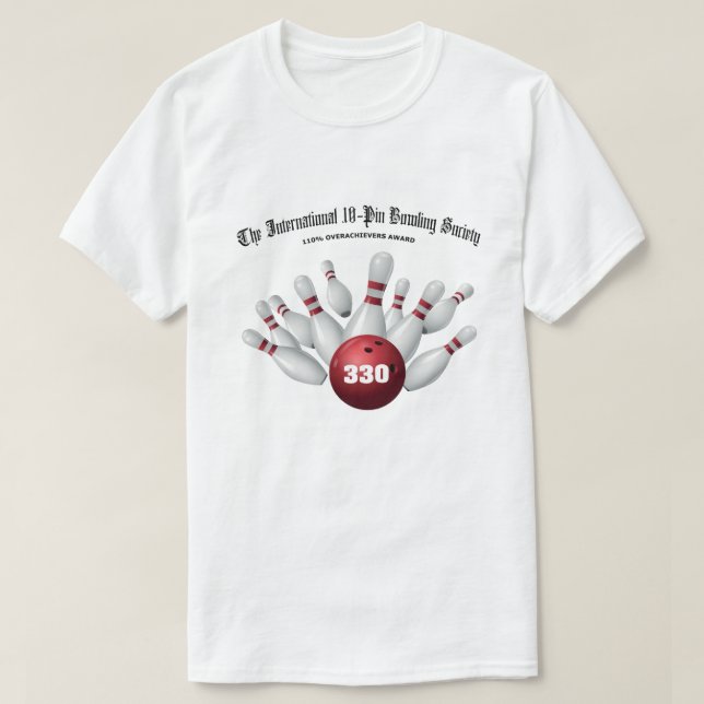 International 10-Pin Bowling Society 330-spel T Shirt (Design framsida)