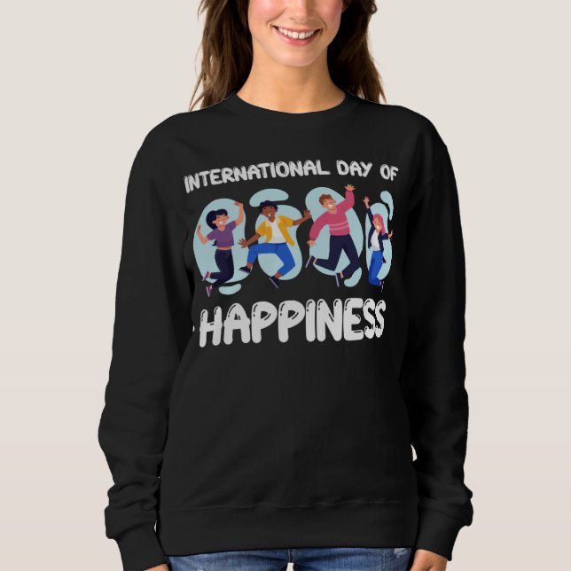 International Day of Happiness T Shirt (Framsida)