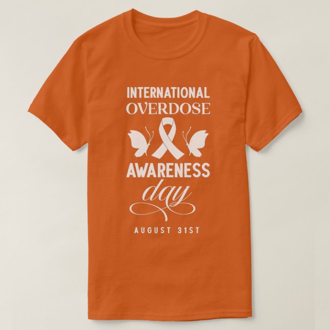 International Overdose Awareness Day (2)  T Shirt (Design framsida)