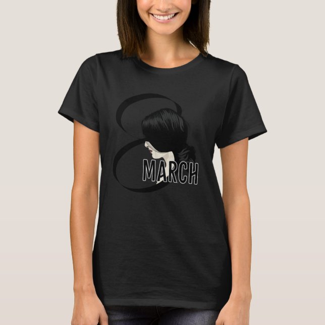 International Women s Day  8 March 2023 girls powe T Shirt (Framsida)