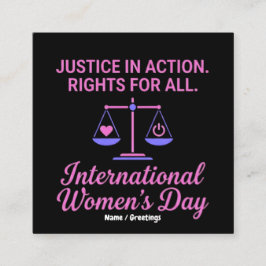 International Women's Day Justice In Action Rights Fyrkantigt Visitkort